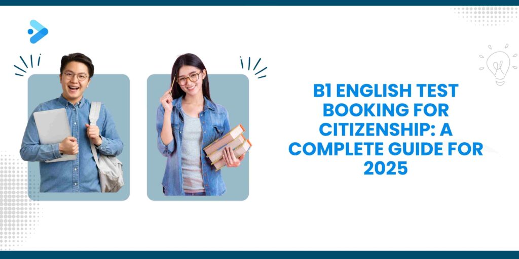 B1 English Test Booking for Citizenship